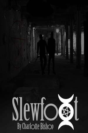 Slewfoot de Charlotte Bishop