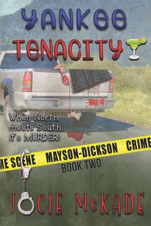 Yankee Tenacity de Jocie McKade