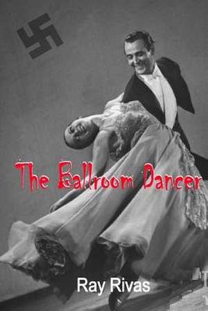 The Ballroom Dancer de MR Ray Rivas