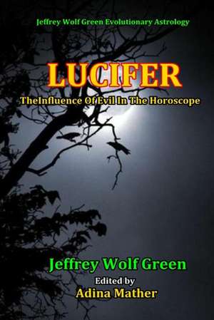 Lucifer de Jeffrey Wolf Green