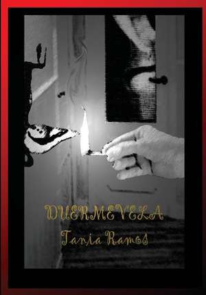 Duermevela de Tania a. Ramos Escobar