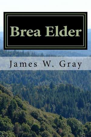 Brea Elder de Gray, James W.