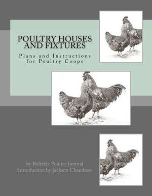 Poultry Houses and Fixtures de Reliable Poultry Journal