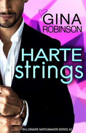 Harte Strings de Gina Robinson