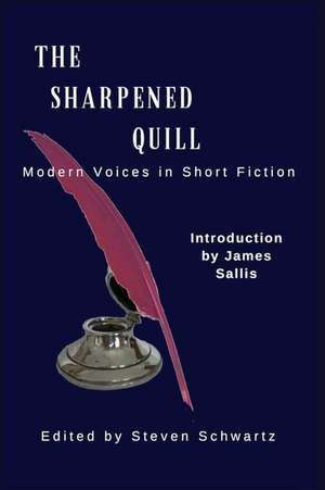 The Sharpened Quill de Steven Schwartz