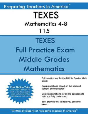 Texes Mathematics 4-8 115 de Preparing Teachers in America