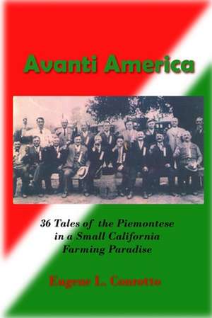 Avanti America de Eugene L. Conrotto