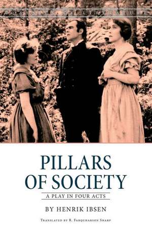 Pillars of Society de Henrik Ibsen