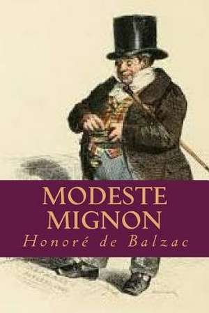 Modeste Mignon de Honore De Balzac