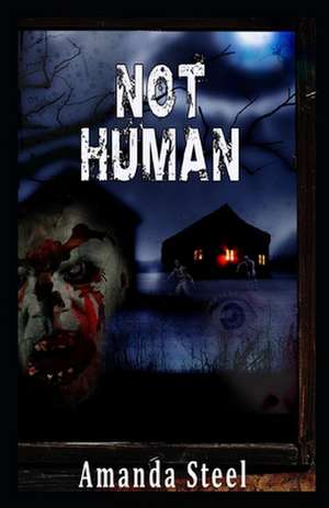 Not Human de Amanda Steel