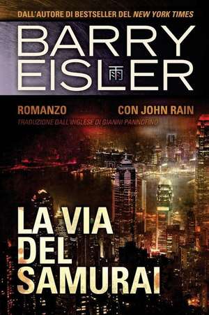 La Via del Samurai de Barry Eisler