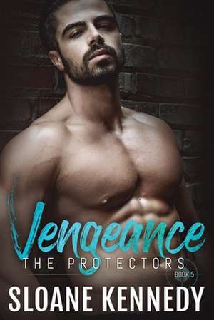 Vengeance de Sloane Kennedy