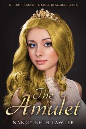 The Amulet de Nancy Beth Lawter