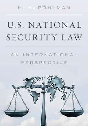 US NATIONAL SECURITY AMP INTERNACB de H. L. Pohlman