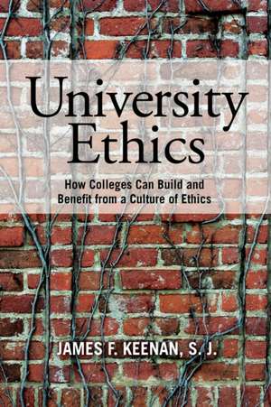 University Ethics de James F.S. J. Keenan