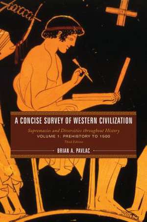 CONCISE SURVEY WESTERN CIV VOLCB de Brian A. Pavlac