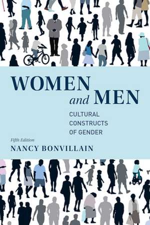 WOMEN AMP MEN CULTURAL CONSTRUCCB de Nancy Bonvillain