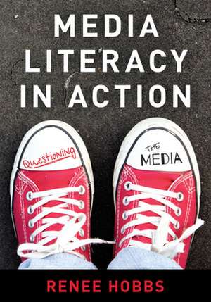 MEDIA LITERACY AN INQUIRY BASECB de Renee Hobbs