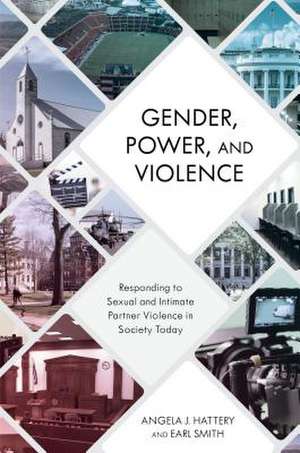 GENDER POWER AND VIOLENCE de Earl Smith