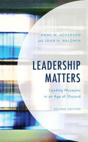 LEADERSHIP MATTERSLEADING MUSPB de Joan H. Baldwin