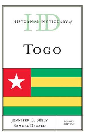 Historical Dictionary of Togo de Samuel Decalo