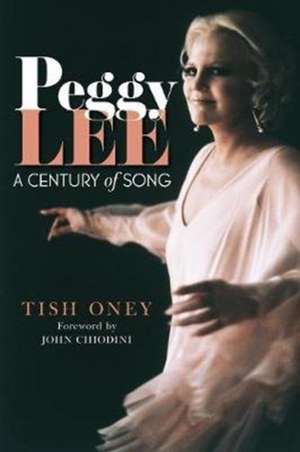 Peggy Lee de Tish Oney