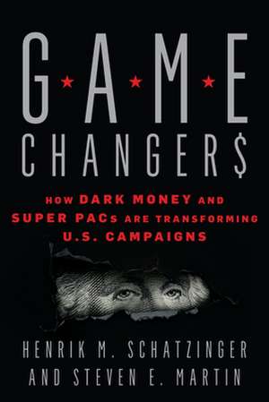 GAME CHANGERSHOW DARK MONEY AMP CB de Steven E. Martin