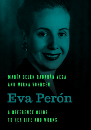 Eva Perón de María Belén Rabadán Vega