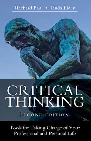 CRITICAL THINKINGTOOLS FOR TACB de Linda Elder