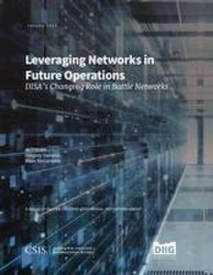 Leveraging Networks in Future Operations de Rhys McCormick