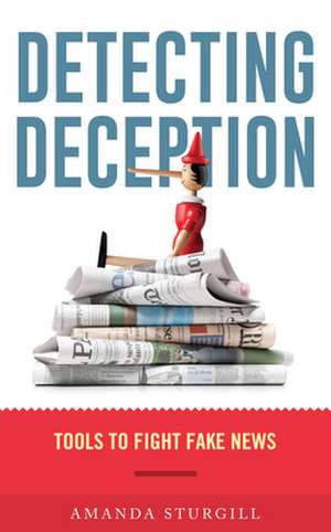 DETECTING DECEPTION TOOLS TO de Amanda Sturgill