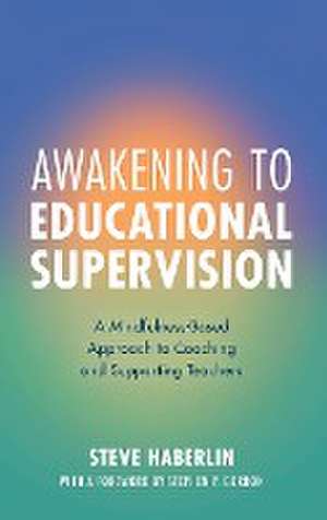 AWAKENED SUPERVISOR IMPLEMENTCB de Steve Haberlin