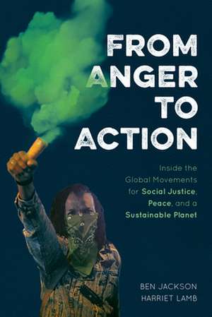 FROM ANGER TO ACTION INSIDE TPB de Harriet Lamb