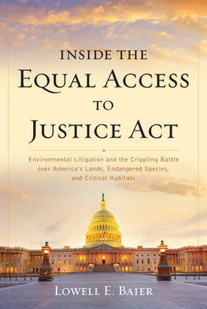 INSIDE THE EQUAL ACCESS TO JUSPB de Lowell E. Baier