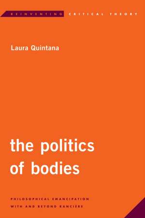 POLITICS OF BODIES de Laura Quintana