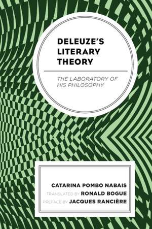 Deleuze's Literary Theory de Catarina Pombo Nabais