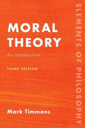 Moral Theory de Mark Timmons