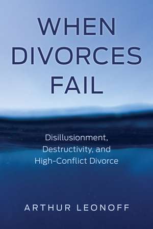 When Divorces Fail de Arthur Leonoff