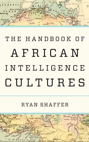 Handbook of African Intelligence Cultures