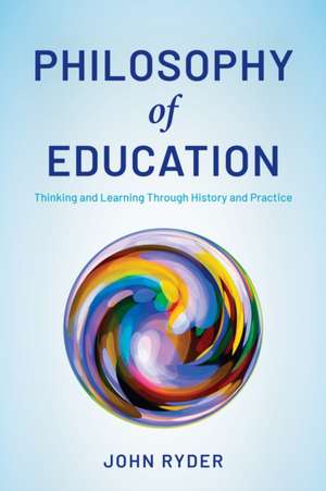 Philosophy of Education de John Ryder