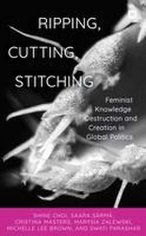 Choi, S: Ripping, Cutting, Stitching de Swati Parashar