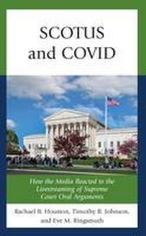 SCOTUS and COVID de Rachael Houston