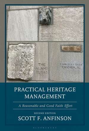 Practical Heritage Management de Scott F Anfinson