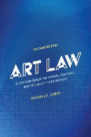 Art Law de Michael E. Jones