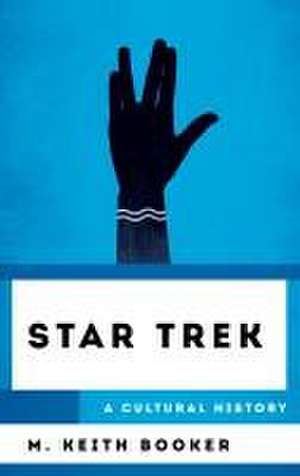 Star Trek de M. Keith Booker