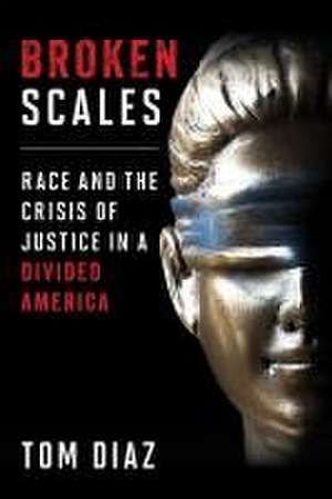 Broken Scales de Tom Diaz