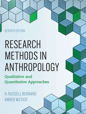 Research Methods in Anthropology: Qualitative and Quantitative Approaches de H. Russell Bernard