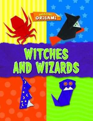 Witches and Wizards de Joe Fullman