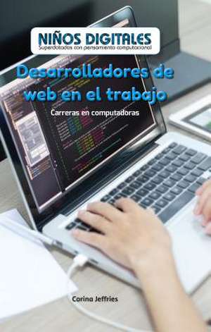 Desarrolladores de Web En El Trabajo de Jeffries, Corina