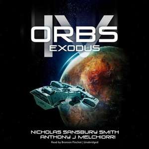 Orbs IV: Exodus de Nicholas Sansbury Smith